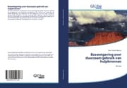 Cover von Boswetgeving over duurzaam gebruik van hulpbronnen