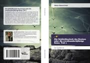 Cover von Die Schließbarkeit des Kreises oder die zweihundertjährige Reise. Teil 1