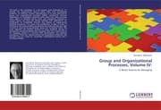 Cover von Group and Organizational Processes, Volume IV: