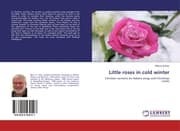 Cover von Little roses in cold winter