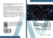 Cover von Neue Möglichkeiten für beschleunigte Tests mit erhöhter Last