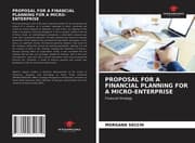 Cover von PROPOSAL FOR A FINANCIAL PLANNING FOR A MICRO-ENTERPRISE