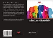 Cover von Le bruit en milieu urbain