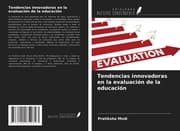 Cover von Tendencias innovadoras en la evaluación de la educación