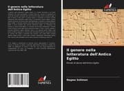 Cover von Il genere nella letteratura dell'Antico Egitto