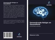 Cover von Geneeskunde Religie en Gezondheid