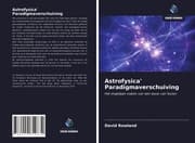 Cover von Astrofysica' Paradigmaverschuiving