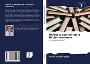 Cover von Volver a escribir en la ficción moderna