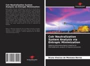 Cover von Cstr Neutralization System Analysis via Entropic Minimization