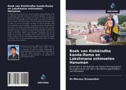 Cover von Boek van Kishkindha kanda:Rama en Lakshmana ontmoeten Hanuman