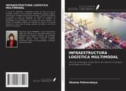 Cover von INFRAESTRUCTURA LOGÍSTICA MULTIMODAL