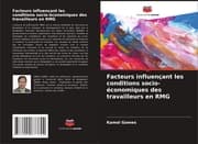 Cover von Facteurs influençant les conditions socio-économiques des travailleurs en RMG