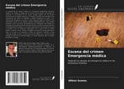 Cover von Escena del crimen Emergencia médica