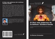 Cover von El libro más poderoso de la belleza: Sundara Kanda