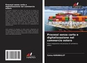 Cover von Processi senza carta e digitalizzazione nel commercio estero