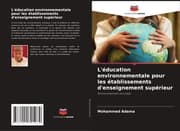 Cover von L'éducation environnementale pour les établissements d'enseignement supérieur