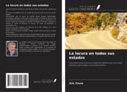 Cover von La locura en todos sus estados
