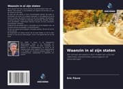 Cover von Waanzin in al zijn staten