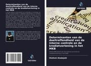 Cover von Determinanten van de doeltreffendheid van de interne controle en de kredietverlening in het MKB