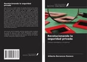 Cover von Revolucionando la seguridad privada