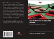 Cover von Révolutionner la sécurité privée