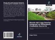 Cover von Rincón del Lago-Soacha Integraal en Milieupark, Ciudadela Sucre-Cu