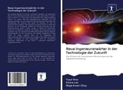 Cover von Neue Ingenieuranwärter in der Technologie der Zukunft