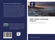 Cover von Pedro Cabral en Amerigo Vespucci