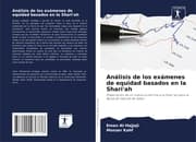 Cover von Análisis de los exámenes de equidad basados en la Shari'ah