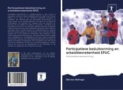 Cover von Participatieve besluitvorming en arbeidstevredenheid EPUC
