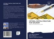 Cover von OPTIMAL CAPITAL STRUCTURE FOR WALMART