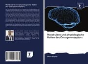 Cover von Molekulare und physiologische Rollen des Östrogenrezeptors