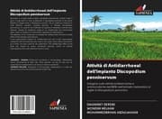 Cover von Attività di Antidiarrhoeal dell'impianto Discopodium penninervum