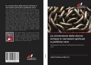 Cover von La conversione delle donne schiave in narrazioni spirituali e politiche nere