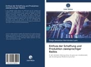 Cover von Einfluss der Schaffung und Produktion zweisprachiger Radios