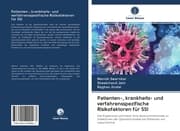 Cover von Patienten-, krankheits- und verfahrensspezifische Risikofaktoren für SSI