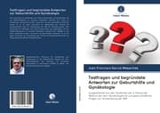 Cover von Testfragen und begründete Antworten zur Geburtshilfe und Gynäkologie