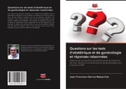 Cover von Questions sur les tests d'obstétrique et de gynécologie et réponses raisonnées