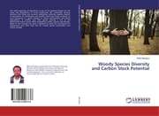 Cover von Woody Species Diversity and Carbon Stock Potential