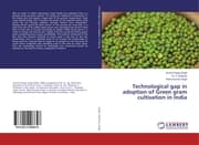 Cover von Technological gap in adoption of Green gram cultivation in India