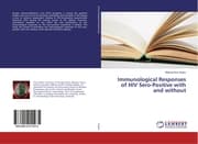 Cover von Immunological Responses of HIV Sero-Positive with and without
