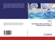 Cover von Handbook Of Local Flaps in Maxillofacial Surgery