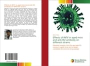 Cover von Effects of INFV in aged mice and anti-M2 antibody on different strains