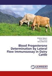 Cover von Blood Progesterone Determination by Lateral Flow Immunoassay in Dairy Cattle