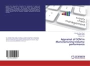 Cover von Appraisal of SCM in Manufacturing Industry performance