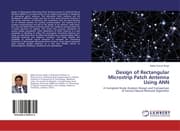 Cover von Design of Rectangular Microstrip Patch Antenna Using ANN