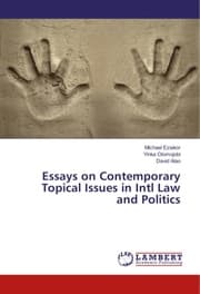 Cover von Essays on Contemporary Topical Issues in Intl Law and Politics
