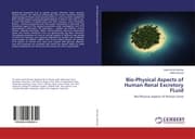 Cover von Bio-Physical Aspects of Human Renal Excretory FLuid
