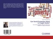 Cover von Can Social Protection Work in Fragile States?