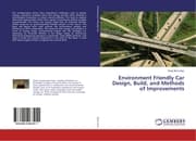 Cover von Environment Friendly Car Design, Build, and Methods of Improvements